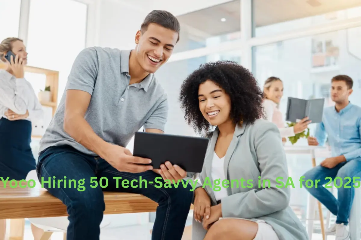 Your paragraph text (1) Yoco Hiring 50 Tech-Savvy Agents in SA for 2025