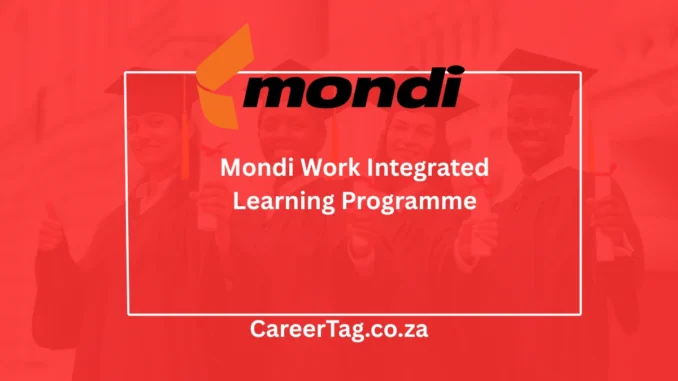 CareerTag.co.za (4) Mondi Work Integrated Learning Programme