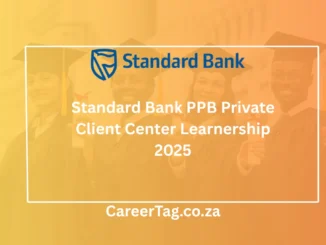 Standard Bank PPB Private Client Center Learnership 2025