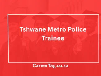 Tshwane Metro Police Trainee
