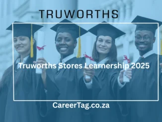 Truworths Stores Learnership 2025