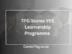 TFG Stores YES Learnership Programme